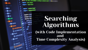 searching algorithms in data structure